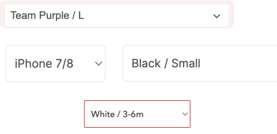 Variant and quantity selector dropdown components in several states — "Team Purple / L", "iPhone 7/8", "Black / Small", and an error state showing "White / 3-6m" with a red border — demonstrating the tokenized selector built to adapt to any store theme.